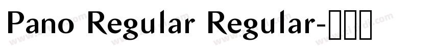 Pano Regular Regular字体转换